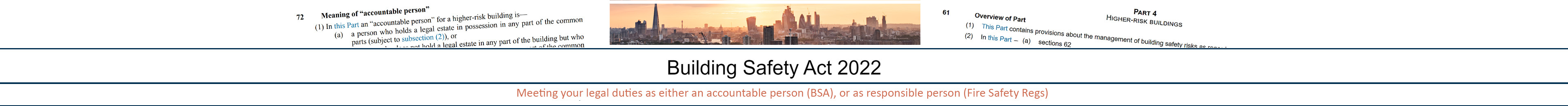 Building Safety Act 2022: The accountable Person